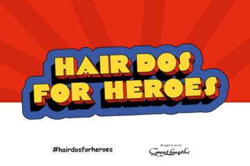 Great Lengths launches ​Hairdos for Heroes