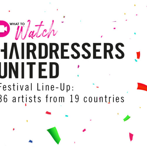 Hairdressers United | A Digital 24hr Hair Festival 2