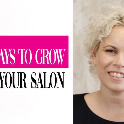 3 Ways to grown your salon - Part 3 | Caroline Sanderson 2