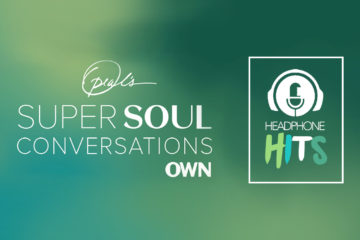 Oprah’s Super Soul Sundays – Podcast recommended by Sam Burnett 2