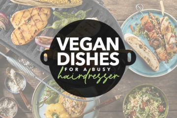 Very Veganuary | Delicious dishes recommended by hairstylists