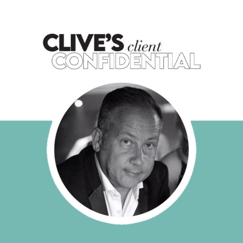 Clive's Top Tips on defining and creating the perfect client