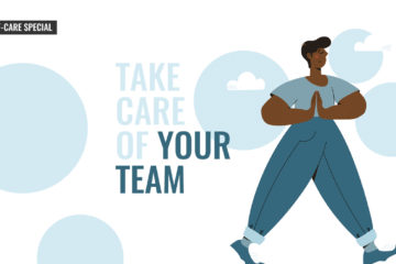 How to take care of your team