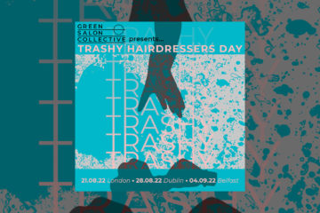 Green Salon Collective launches Trashy Hairdressers Day 2022