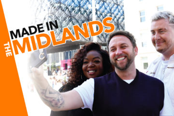 What it means to be 'Made In The Midlands' 1