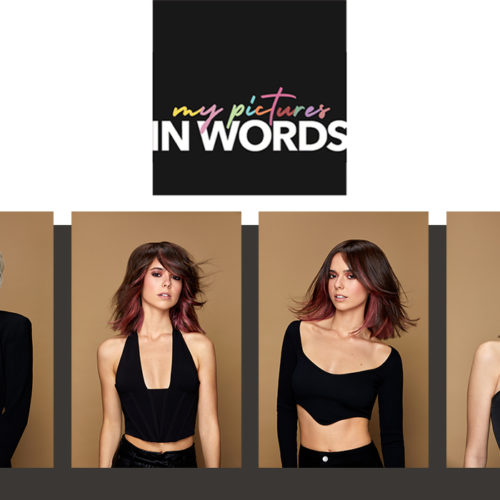 My Pictures in Words | JOICO Colour Excellence Team