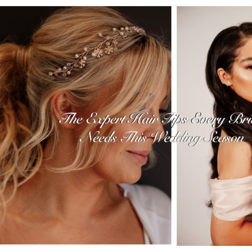 The Expert Hair Tips Every Bride Needs This Wedding Season 2