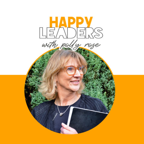 Happy leaders | Polly Rose 2