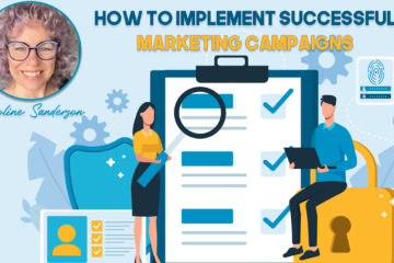 How to Implement Successful Marketing Campaigns | Caroline Sanderson