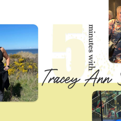 5 Minutes with Tracey Ann Smith