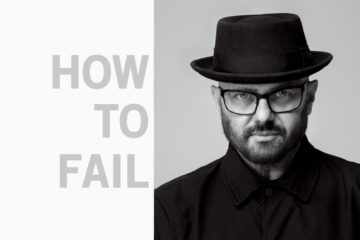 How to Fail | Phil Smith Talks to Robert Masciave