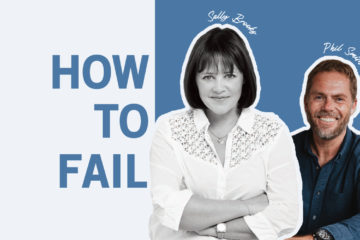 Phil talks to Sally Brooks | How to Fail 2