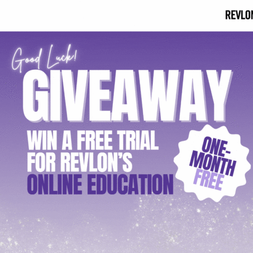 WIN a one-month FREE trial to Revlon's Online Education!