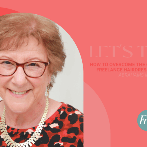 How to Overcome the Challenges of Freelance Hairdressing | Sheila Abrahams MBE 1