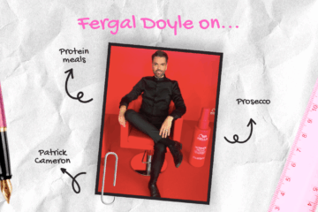 Fergal Doyle on Protein Meals, Prosecco and Patrick Cameron