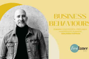 Running a Successful Freelance Hairdressing Business | Benjamin Shipman