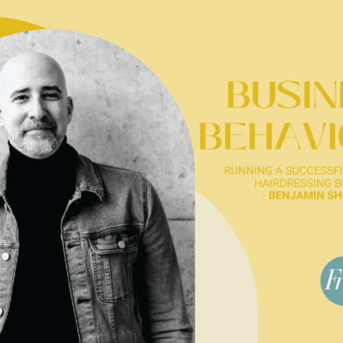 Running a Successful Freelance Hairdressing Business | Benjamin Shipman