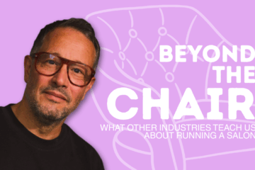 WHAT OTHER INDUSTRIES CAN TEACH US ABOUT RUNNING A SALON