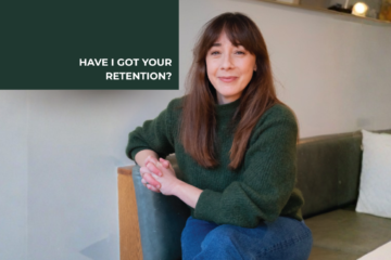 Have I Got Your Retention? | Katya Milavic Davies